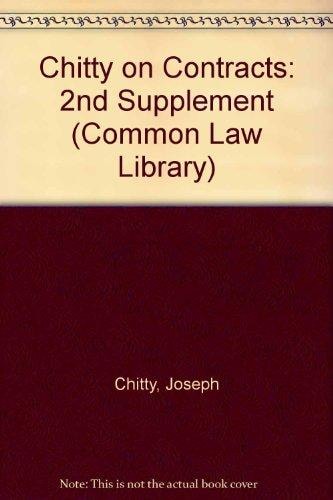 Chitty On Contracts Second Cumulative Supplement To The Twenty Eight Edition