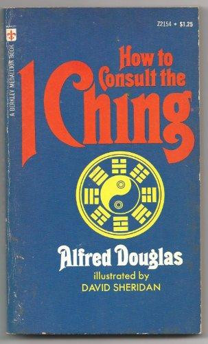 How To Consult The I Ching
