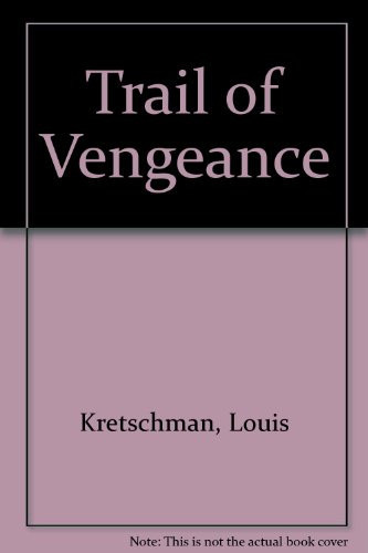 Trail of Vengeance