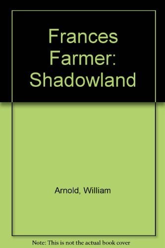 Frances Farmer: Shadowland