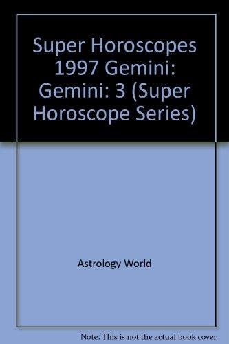 Super Horoscopes 1997 Gemini