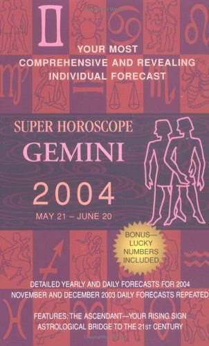 Gemini - Super Horoscopes 2004