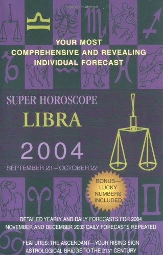Super Horoscopes 2004: Libra