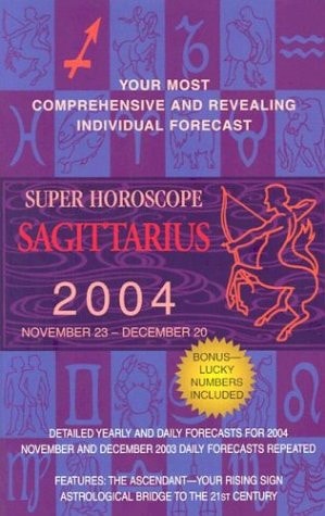 Sagittarius - Super Horoscopes 2004