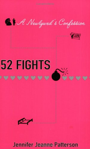 52 Fights A Newlywed's Confession