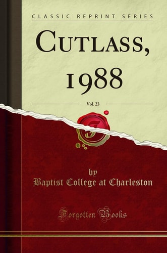 Cutlass, 1988, Vol. 23 (Classic Reprint)