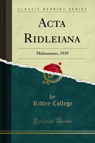 ACTA Ridleiana Midsummer, 1939 (Classic Reprint)
