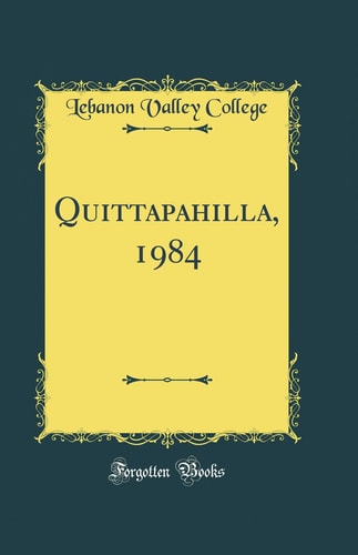 Quittapahilla, 1984