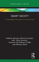 Smart Society A Sociological Perspective on Smart Living