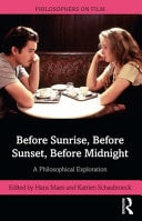 Before Sunrise, Before Sunset, Before Midnight A Philosophical Exploration