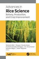 Advances in Rice Science Botany, Production, and Crop Improvement