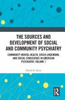 Community Mental Health, Erich Lindemann, and Social Conscience in American Psychiatry