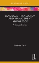Language, Translation and Management Knowledge A Research Overview