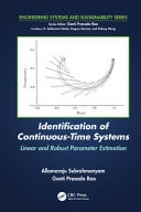 Identification of Continuous-Time Systems Linear and Robust Parameter Estimation