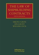 The Law of Shipbuilding Contracts