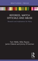 Referees, Match Officials and Abuse Research and Implications for Policy
