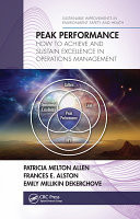 Peak performance: how to achieve and sustain excellence in operations management
