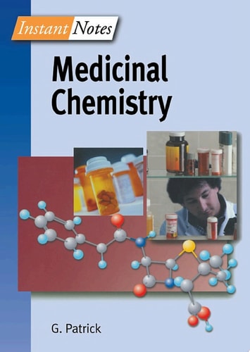 BIOS Instant Notes in Medicinal Chemistry