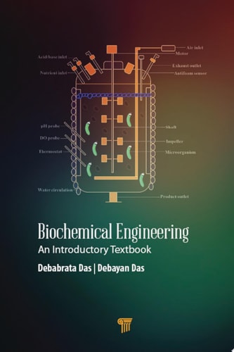 Biochemical Engineering An Introductory Textbook
