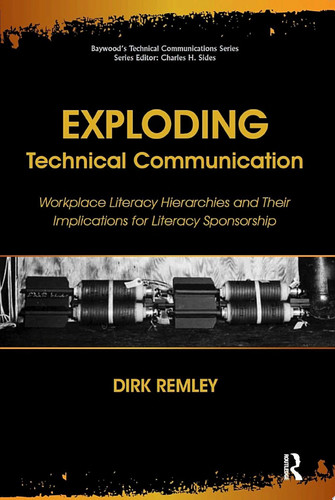 Exploding Technical Communication