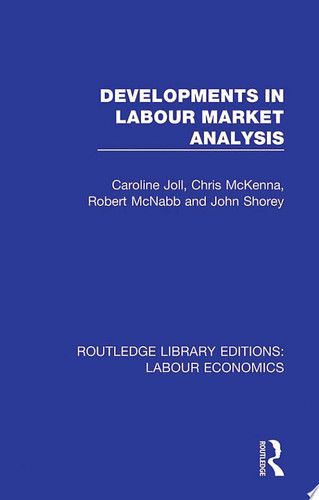 Developments in Labour Market Analysis
