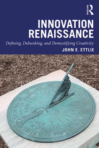 Innovation Renaissance Defining, Debunking, and Demystifying Creativity