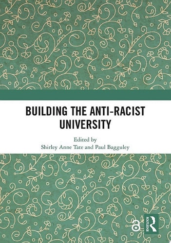 Building the Anti-Racist University