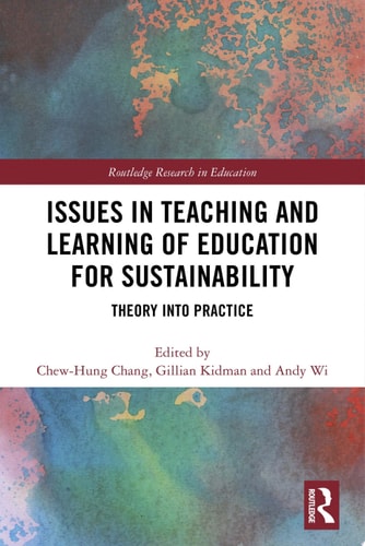 Issues in Teaching and Learning of Education for Sustainability Theory into Practice