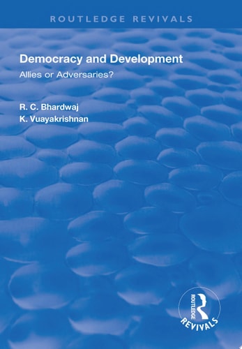 Democracy and Development Allies or Adversaries?