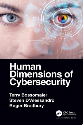 Human Dimensions of Cybersecurity