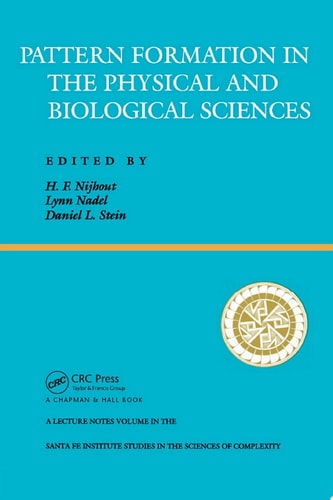 Pattern Formation In The Physical And Biological Sciences