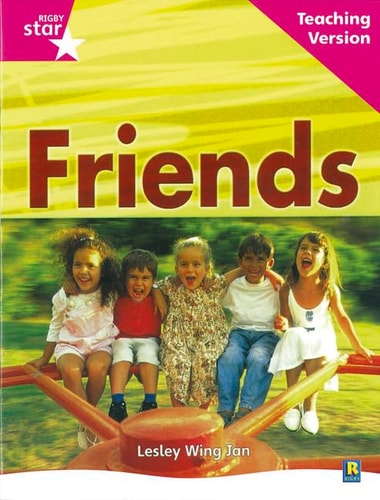 Rigby Star Non-Fiction Guided Reading Pink Level: Friends Teaching Version