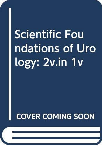 Scientific Foundations of Urology