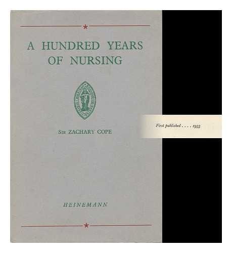 Hundred Years of Nursing at St. Mary's Hospital, Paddington