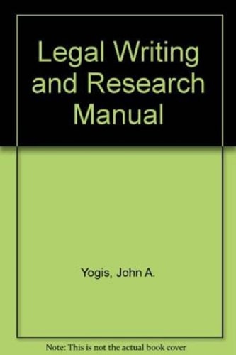 Legal writing and research manual