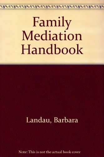 Family Mediation Handbook