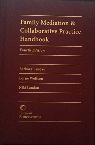 Family Mediation and Collaborative Practice Handbook