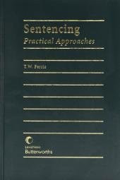 Sentencing Practical Approaches