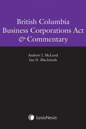British Columbia Business Corporations Act and Commentary