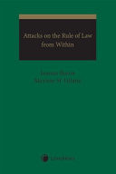 Attacks on the Rule of Law from Within