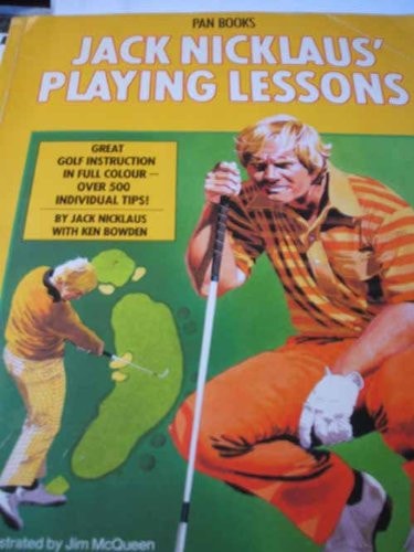 Jack Nicklaus' Playing Lessons