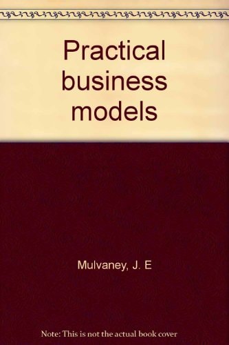 Practical Business Models