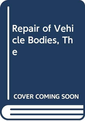 The Repair of Vehicle Bodies
