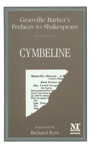 Prefaces to Shakespeare (Granville Barker's Prefaces to Shakespeare)