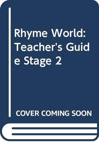 Rhyme World Teacher's guide. Stages 2 and 3