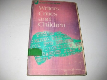 Writers, Critics, and Children Articles from Children's Literature in Education