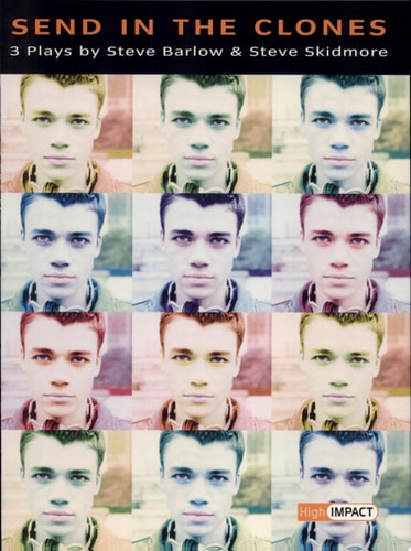 Send in the Clones Three Plays