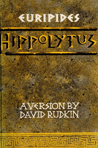 Hippolytus: A Version
