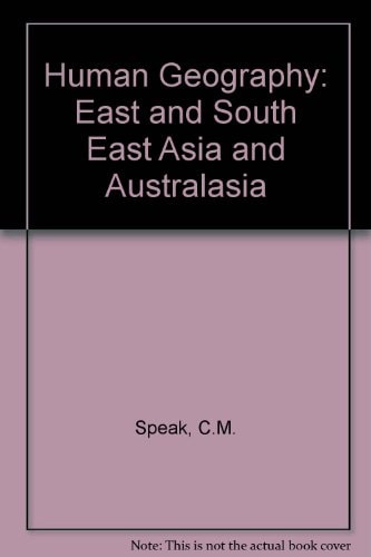 Human Geography East and South-east Asia and Australasia