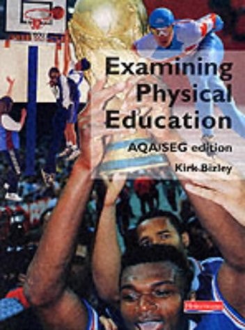 Examining Physical Education